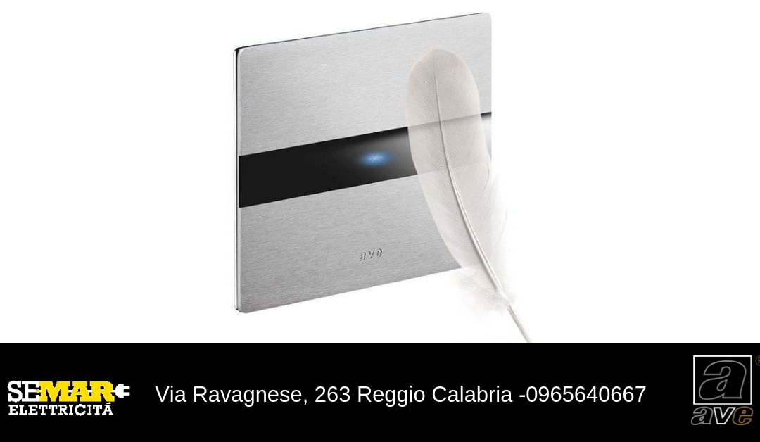 Allumia Touch di Ave, la risposta alle vostre esigenze tecnologiche e stilistiche